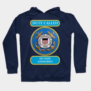 DutyCalledCoastGuard Wife Hoodie